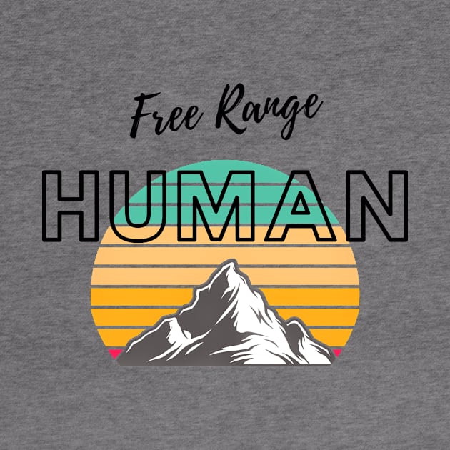 Free Range Human (Mountain yellowGRN) by PersianFMts